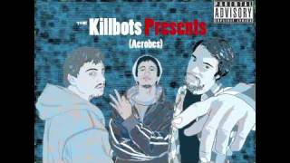 The Killbots - Do What You Want