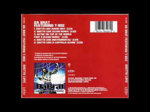 Da Brat feat. T-Boz - Ghetto Love (Radio Edit)
