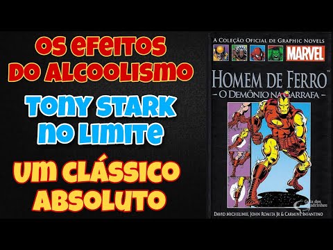 HQ - HOMEM DE FERRO: O DEMÔNIO DA GARRAFA | AS CONSEQUÊNCIAS DO VÍCIO