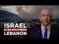 Why does Israel have its eye on southern Lebanon?