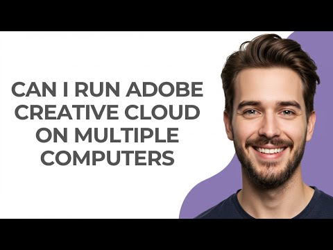 Can I Run Adobe Creative Cloud on Multiple Computers - GUIDE!