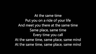 Big Sean - Same Time Part 1 ft  Jhene Aiko (Lyrics)