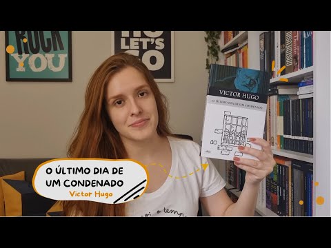 O Último Dia de um Condenado - Victor Hugo