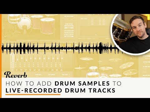 Mixing Pro Modern Drums: Blending Sampled Drums with Acoustic Drums | Reverb Recording Techniques
