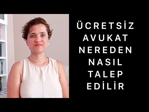 ÜCRETSİZ AVUKAT NASIL TALEP EDİLİR | Av. Aysel Aba Kesici |