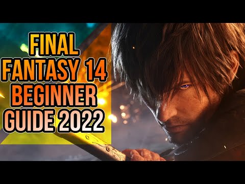 FF:XIV - Beginner guide for Final Fantasy 14 in 2023