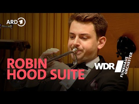 Michael Kamen - Robin Hood Suite (Robin Hood - König der Diebe) | WDR Funkhausorchester