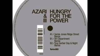 Azari & III - Hungry For The Power (Jamie Jones Remix)