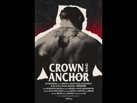 Crown and Anchor Official Teaser Trailer #1
