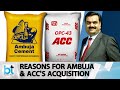 Why Did Adani Group Decide To Acquire ACC & Ambuja Cements? Gautam Adani Explains