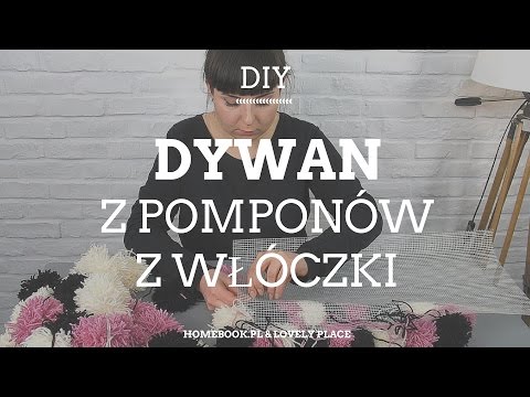 DIY: Jak zrobić dywan z pomponów z włóczki?