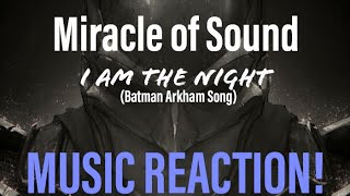 THAT WAS EPIC!! Miracle of Sound - I Am The Night (Batman Arkham Song) Music Reaction🔥