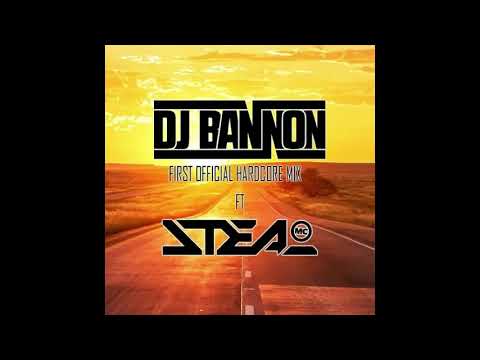 DJ BANNON - FT MC STEAL.