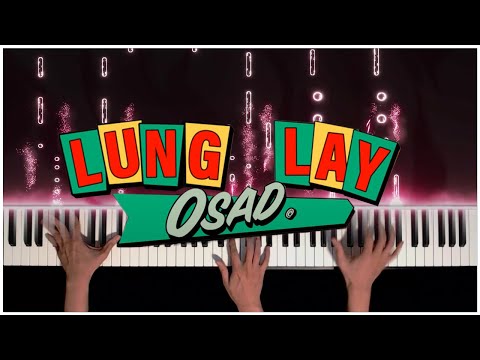 OSAD - Lung Lay LoFi Piano Cover | Lyrics + Sheet Music + Karaoke