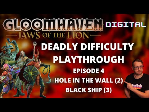 Gloomhaven Jaws of the Lion DLC playthrough - Ep 4  - Hole in the Wall / Black Ship
