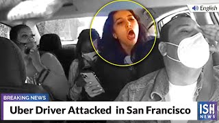 Uber Driver Mistreated in San Francisco