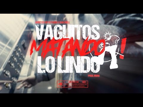 MNZR - Vaguitos Matando lo Lindo ( prod. Moro )