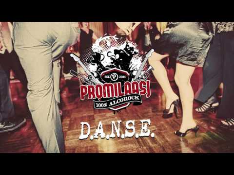 Promilaasj - D.A.N.S.E.
