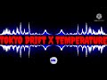 Tokyo Drift X Temperature Ringtone
