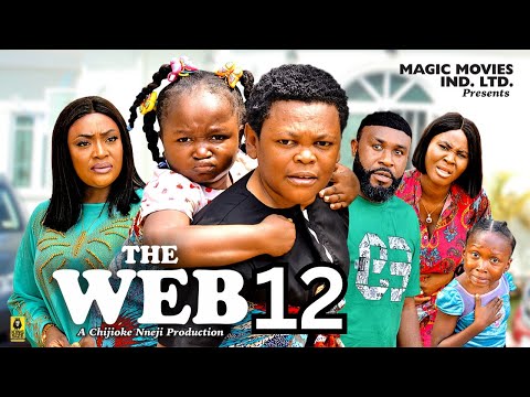 THE WEB PT-12 EBUBE OBIO, OSITA IHEME, LIZZY GOLD - Latest Nigerian Nollywood Movie 2023