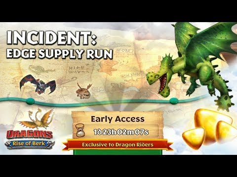 Incident: Edge Supply Run - New Gauntlet Event, Part One | Dragons: Rise of Berk