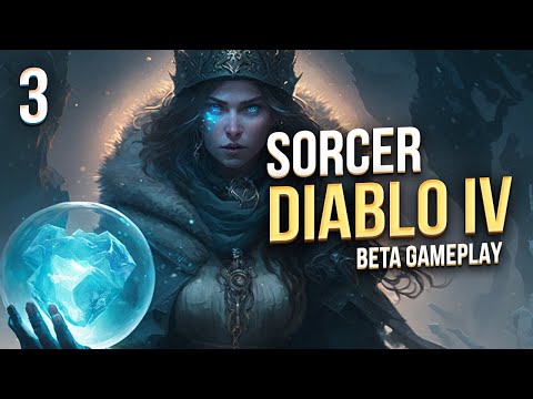 Diablo 4 Sorcerer Beta Gameplay - Leveling & Questing in Act 1 - Part 3