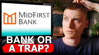 MidFirst Bank - Best or Worst Bank Truth Revealed! Honest Breakdown