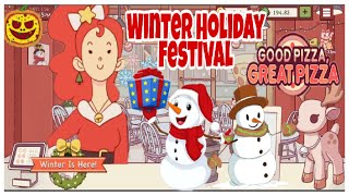 WINTER HOLIDAY FESTIVAL - Good Pizza Great Pizza