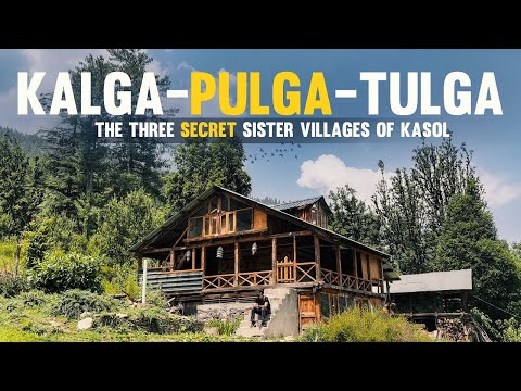 Pulga, Kalga & Tulga – Hidden Himachal Villages You Must Visit Near Kasol
