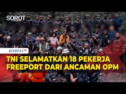 TNI Selamatkan 18 Pekerja Freeport dari Ancaman OPM di Papua