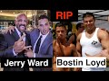 RIP Bostin Loyd x Jerry Ward