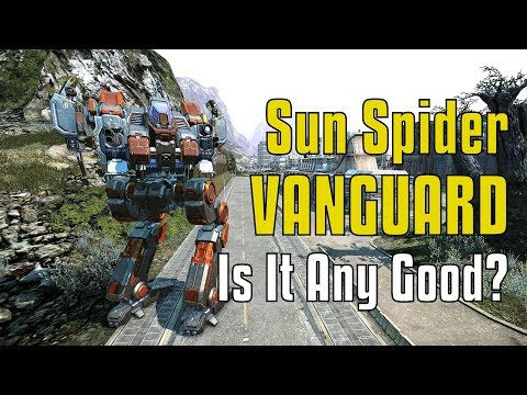 Sun Spider Vanguard: You Get What You Pay For - MechWarrior Online