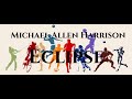 Eclipse -  Michael Allen Harrison