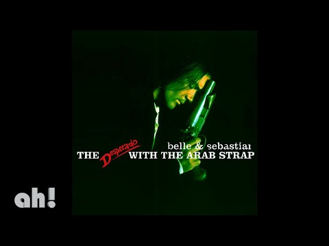 "The Desperado With The Arab Strap" - Antonio Banderas vs Belle & Sebastian mashup by ah!