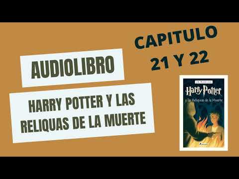 22 Las Reliquias De La Muerte - Harry Potter Las Reliquias De La Muerte