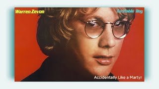 Warren Zevon - Accidentally Like A Martyr (Lyrics On Screen)