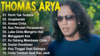 Download lagu UCAPKANLAH, PERIH TAK TERKATA - THOMAS ARYA FULL ALBUM 2025 BIKIN BAPER mp3