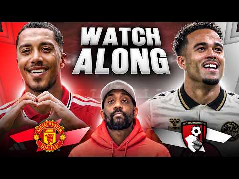 Manchester United vs. Bournemouth LIVE | Premier League Watch Along with @RantsReacts