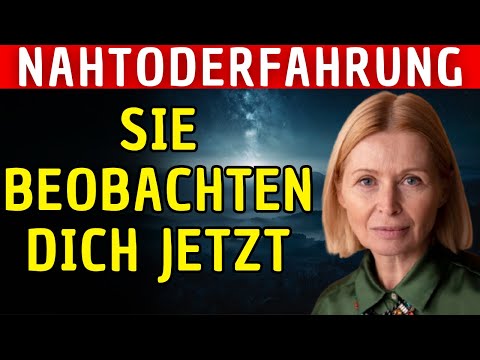 Die Toten wissen alles über dich… Das erfuhr ich nach meinem Tod | Nahtoderfahrung