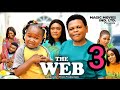 THE WEB SEASON 3(NEW MOVIE) LIZZY GOLD, OSITA IHEME,EBUBE OBIO, 2023 LATEST NIGERIAN NOLLYWOOD MOVIE