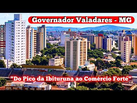 Por Que Governador Valadares é um dos Maiores Polos do Interior de Minas Gerais?
