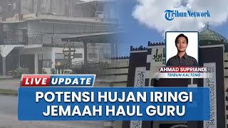 Hujan Diperkirakan Iringi Kepulangan Jemaah Haul Guru Sekumpul, BMKG: Waspada Cuaca Ekstrem