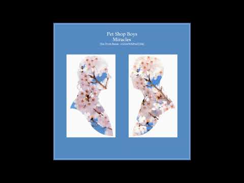 Pet Shop Boys - Miracles [Eric Prydz Remix - eLeMeNOhPeaQ Edit]