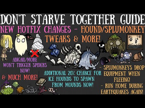 Hotfix Changes! Hound/Splumonkey Tweaks & More! - Don't Starve Together Guide