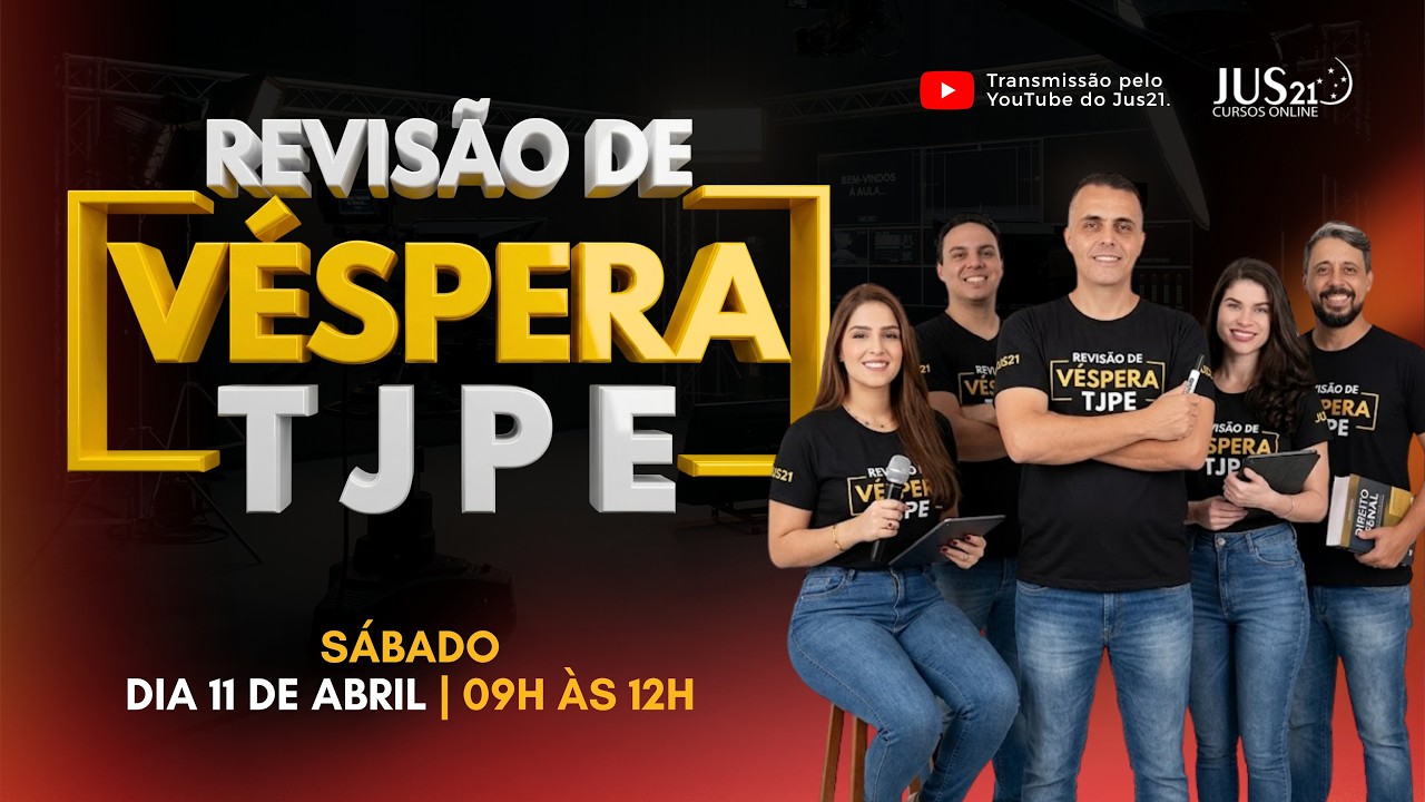 🚨 AULÃO DE VÉSPERA | TJPE 2.0 | AO VIVO | JUS21 🚨