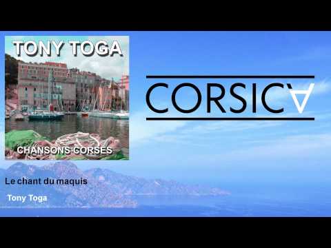 Tony Toga - Le chant du maquis
