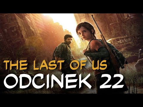 Zagrajmy w The Last of Us odc.22 "David"