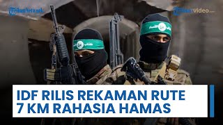 IDF Bocorkan Rekaman Terowongan Hamas 7 Km di Rafah, Tempat Penahanan Letnan Militer israel