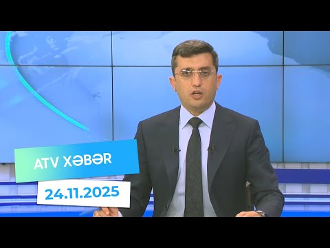 Atv xəbər 20:30 - 24.11.2025