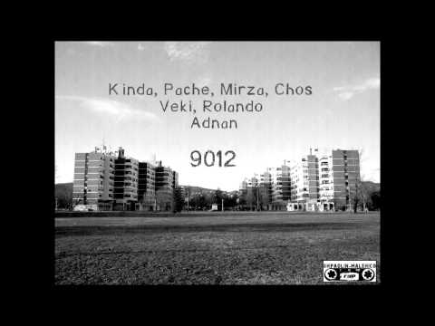 Kinda,Pache,Mirza,Chos,Veki,Rolando & Adnan - 9012